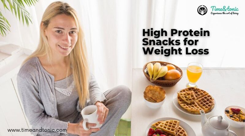 High Protein Snacks for Weight Loss