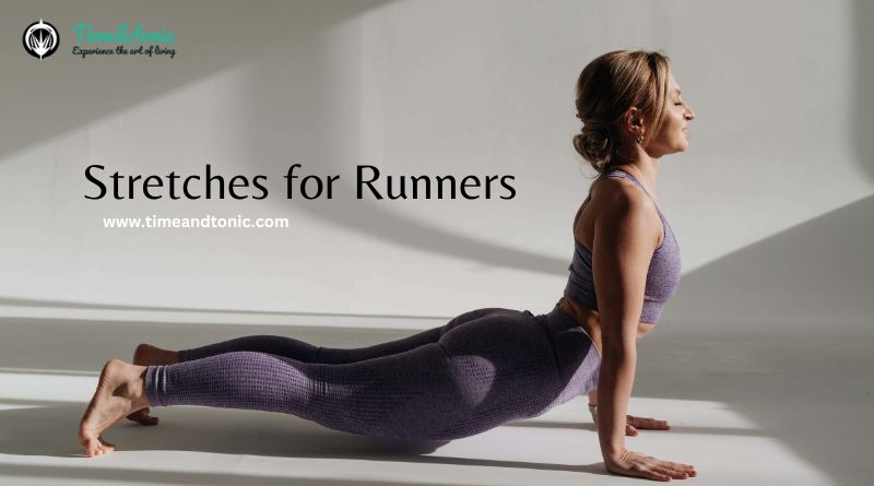 Stretches for Runners