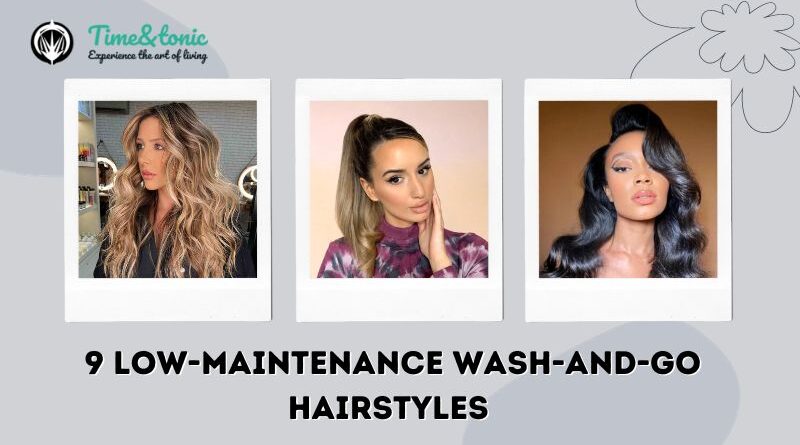 Wash-and-Go Hairstyles